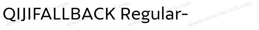 QIJIFALLBACK Regular字体转换